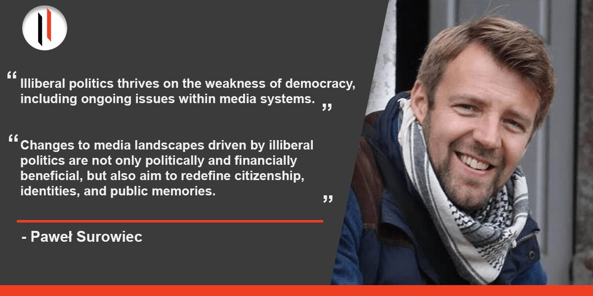 Paweł Surowiec on media, public diplomacy, and illiberalism ...