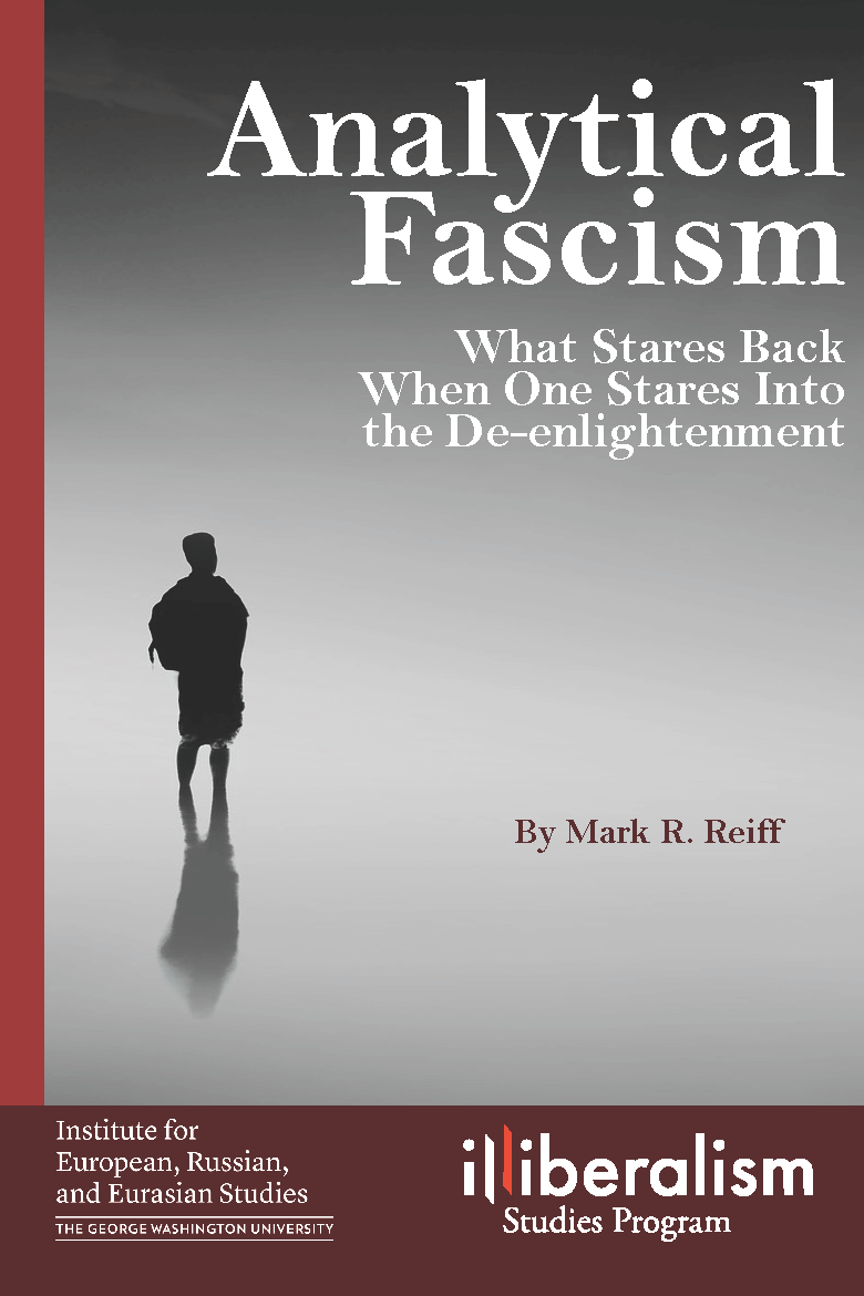 Mark R Reiff - Analytical Fascism 2024 front cover